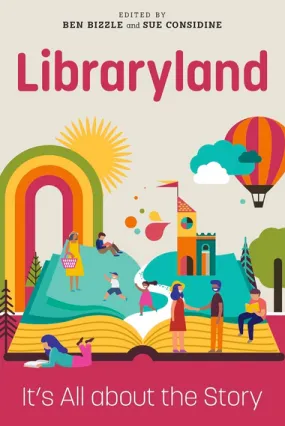 Libraryland: It's All about the Story